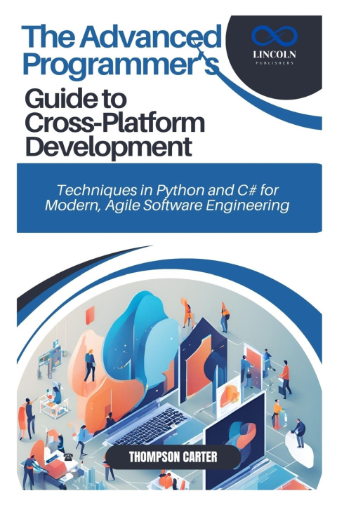 Kniha The Advanced Programmer's Guide to Cross-Platform Development THOMPSON CARTER