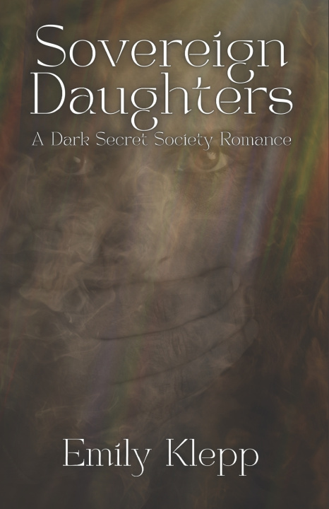 Kniha Sovereign Daughters Emily Klepp