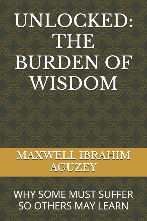 Kniha UNLOCKED MAXWELL IBRAHIM AGUZEY