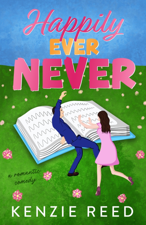 Kniha Happily Ever Never Gray Manor Press