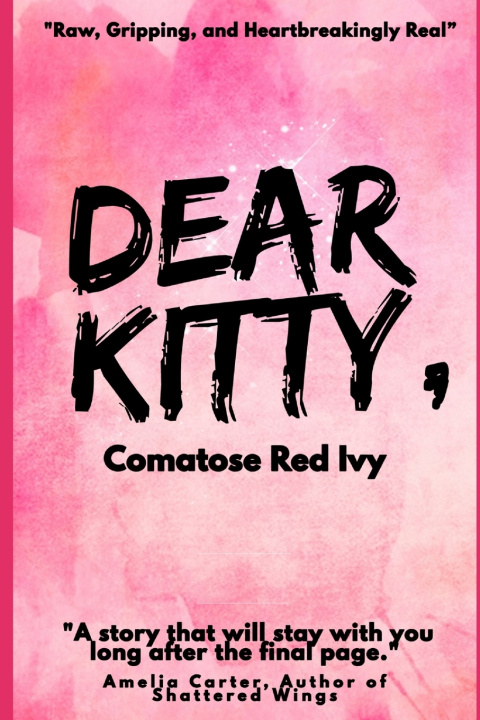 Kniha Dear Kitty, Comatose Red Ivy