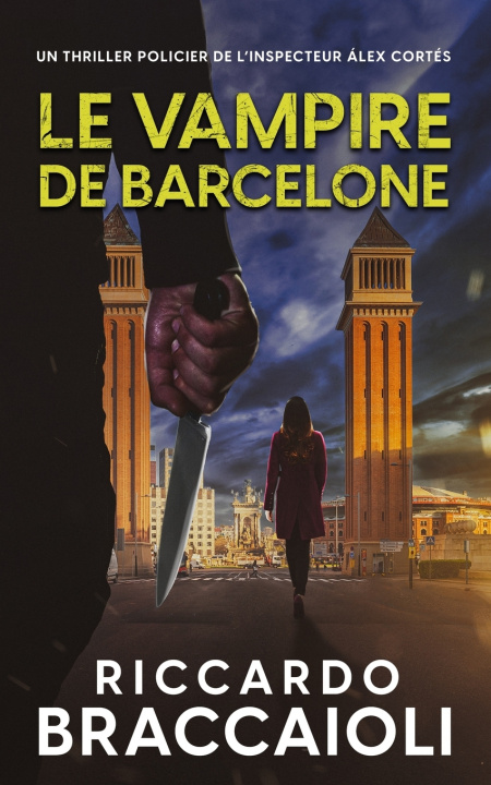Kniha Le Vampire de Barcelone Riccardo Braccaioli