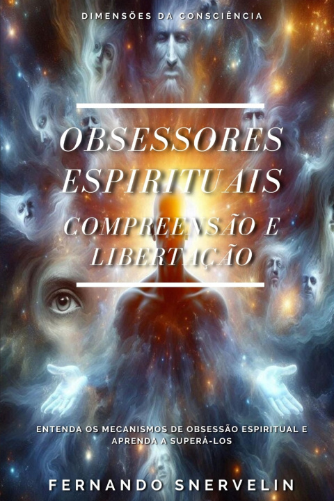 Kniha OBSESSORES ESPIRITUAIS FERNANDO SNERVELIN