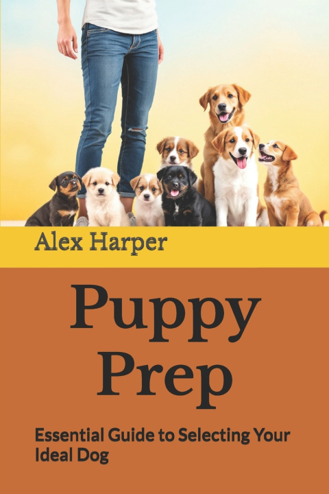Kniha Puppy Prep Alex Harper