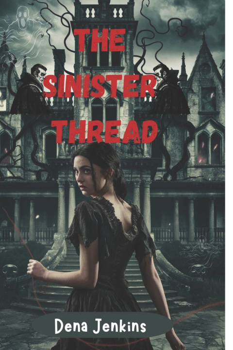 Kniha The Sinister Thread Dena Jenkins