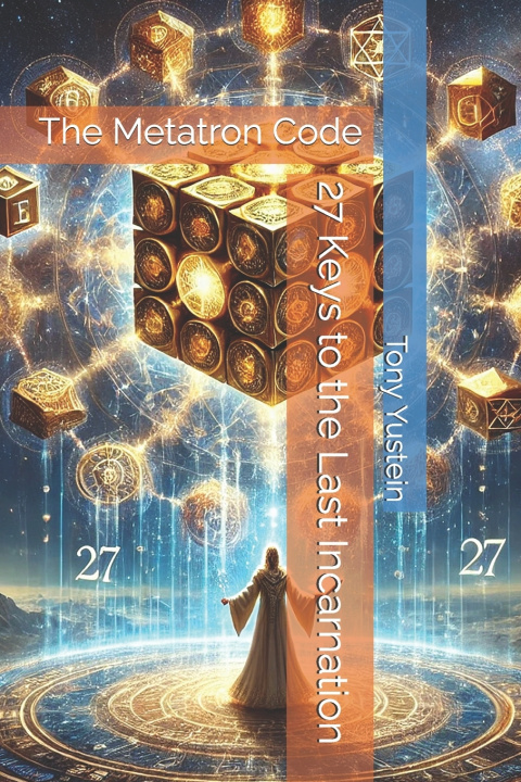 Könyv The Metatron Code Tony Yustein