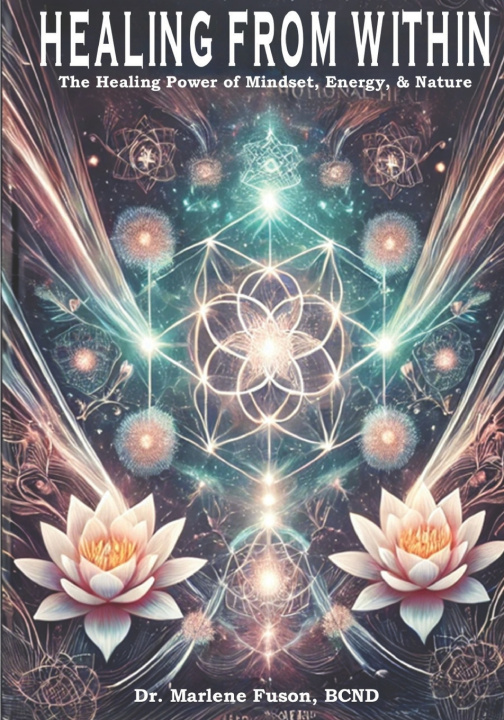 Kniha Healing From Within Marlene Fuson BCND