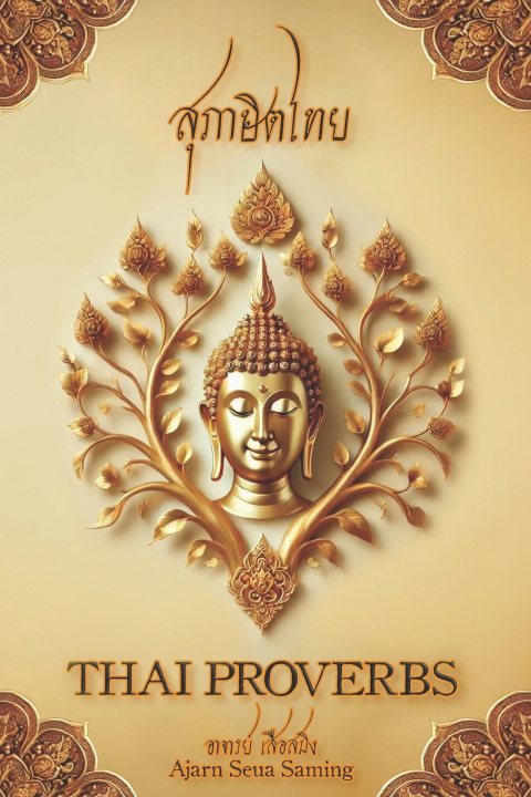 Könyv THAI PROVERBS Ajarn SeuaSaming