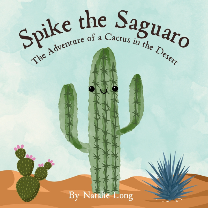 Kniha Spike the Saguaro Natalie Long