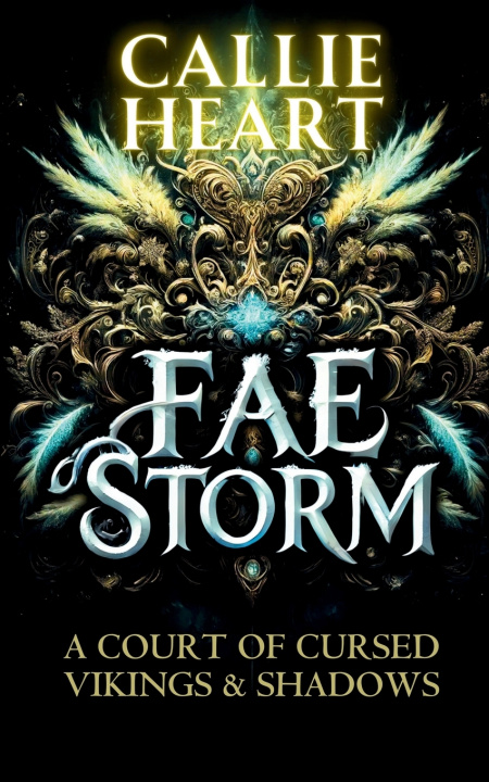 Kniha FAE STORM Callie Heart