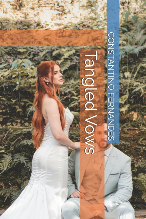 Kniha Tangled Vows CONSTANTINO FERNANDES