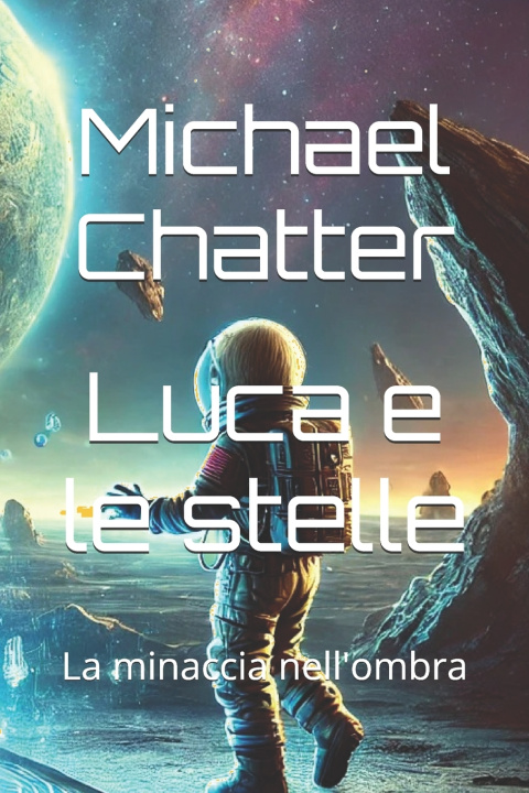Kniha Luca e le stelle Michael Chatter