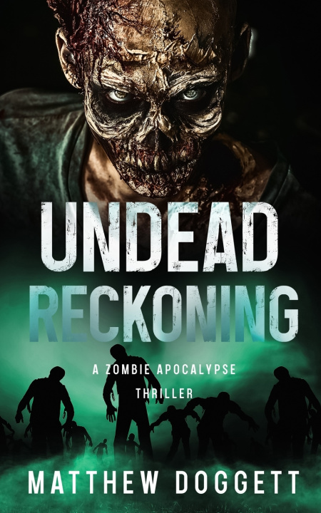 Kniha Undead Reckoning Matthew Doggett