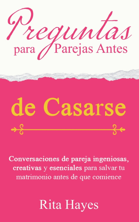 Kniha Preguntas para parejas antes de casarse Rita Hayes