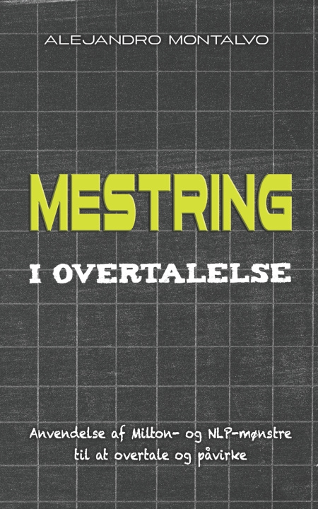 Kniha Mestring i overtalelse Alejandro Montalvo