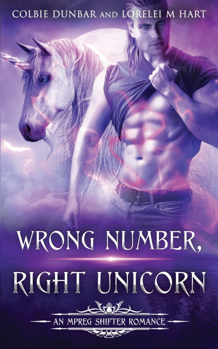 Kniha Wrong Number, Right Unicorn Colbie Dunbar