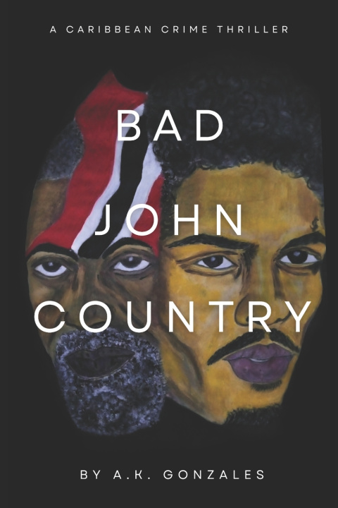 Kniha Bad John Country A.K. Gonzales