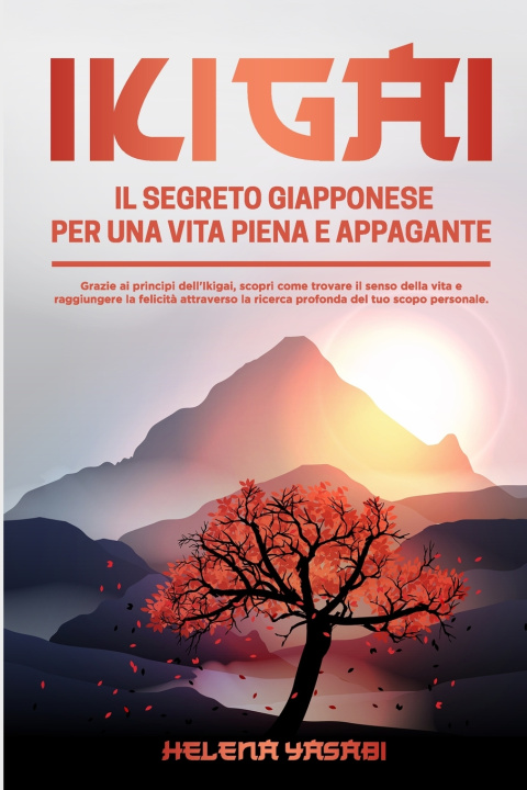 Kniha IKIGAI Helena Yasabi