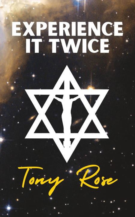 Kniha Experience It Twice Tony Rose