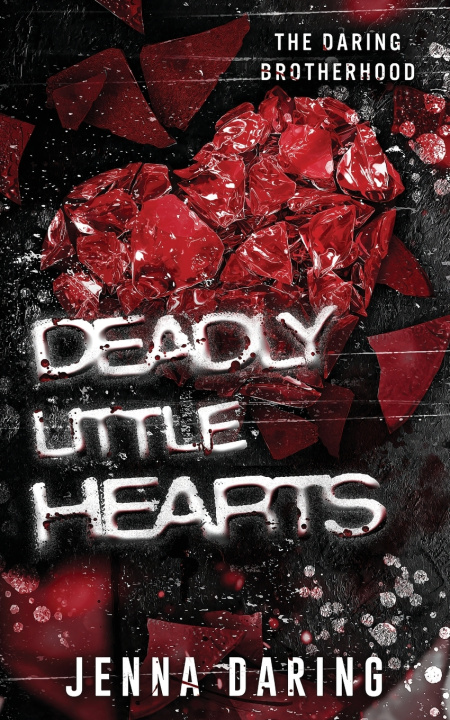 Kniha Deadly Little Hearts Jenna Daring