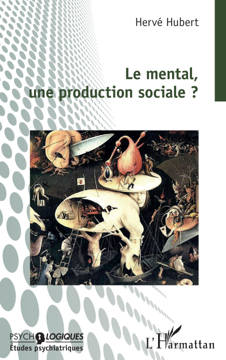 Kniha Le mental, une production sociale ? Hubert