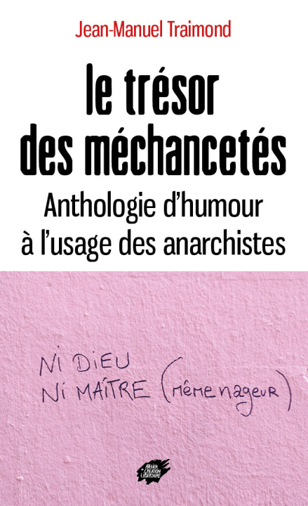 Kniha Le trésor des méchancetés TRAIMOND
