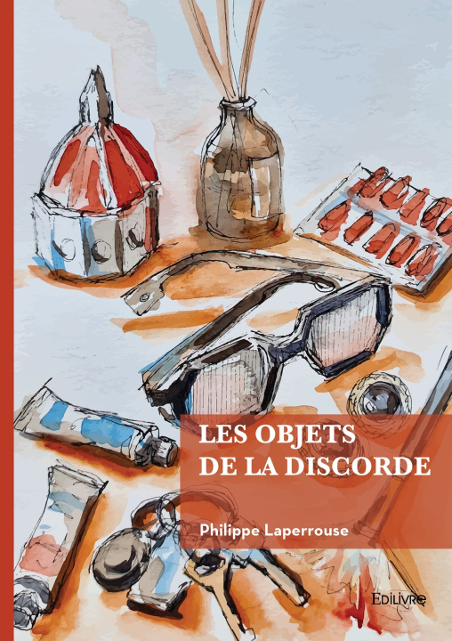 Book Les objets de la discorde Philippe LAPERROUSE