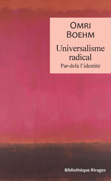 Kniha Universalisme radical Boehm