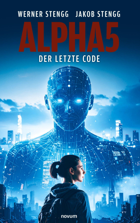Kniha Alpha5 - Der letzte Code Stengg