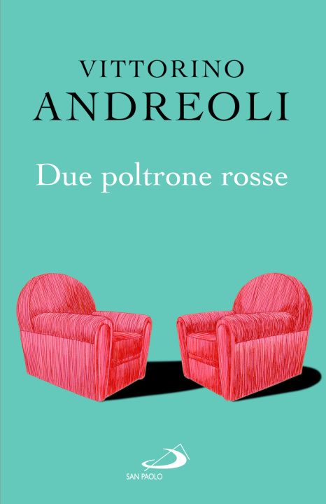 Könyv Due poltrone rosse Vittorino Andreoli