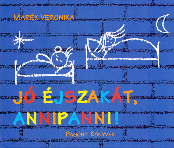 Книга Jó éjszakát, Annipanni! Marék Veronika