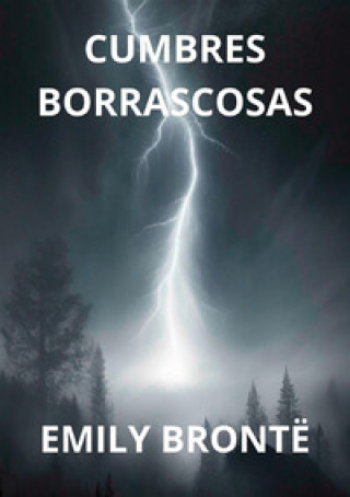 Kniha Cumbres borrascosas Emily Brontë