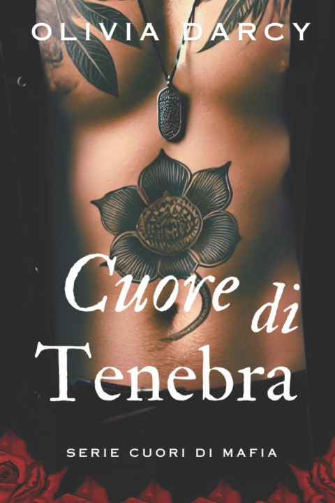 Kniha Cuore di Tenebra Olivia Darcy