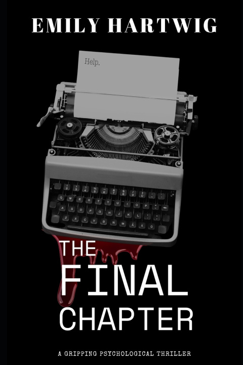 Könyv The Final Chapter Emily Hartwig