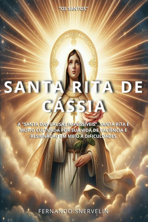 Könyv SANTA RITA DE CÁSSIA FERNANDO SNERVELIN
