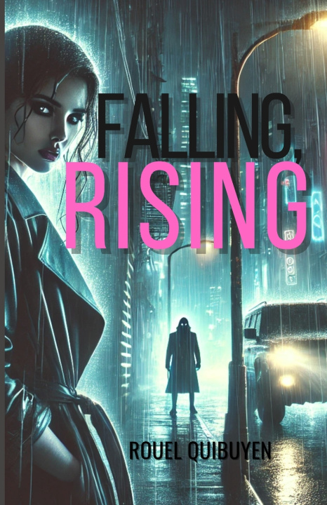 Kniha Falling, Rising Rouel Quibuyen