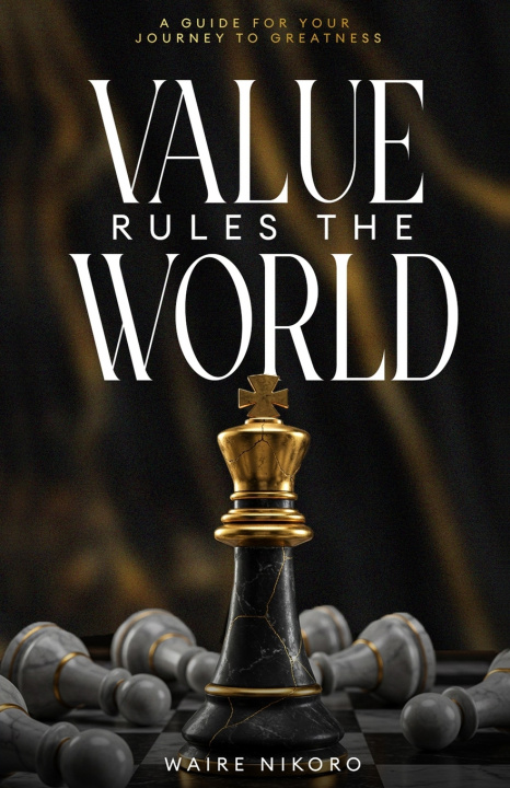 Kniha Value Rules the World Waire Nikoro