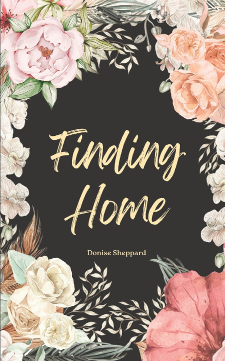 Kniha Finding Home Donise Sheppard