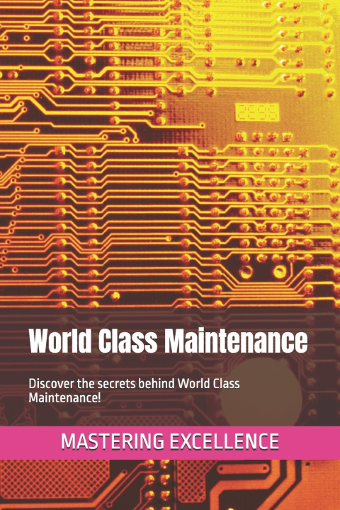 Könyv World Class Maintenance K.F Eilertsen