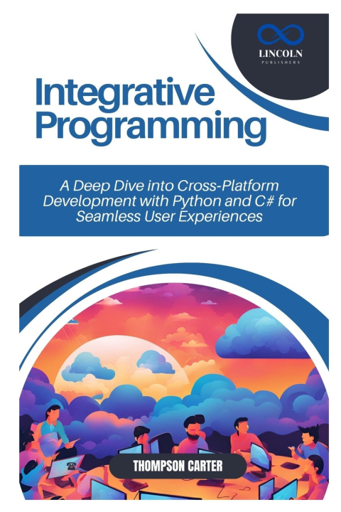 Könyv Integrative Programming THOMPSON CARTER