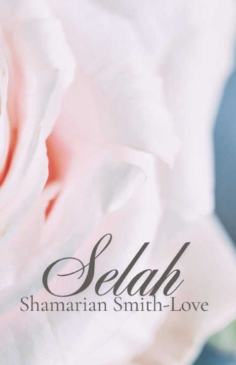 Kniha Selah Shamarian Smith-Love