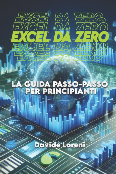 Könyv EXCEL DA ZERO Davide Loreni