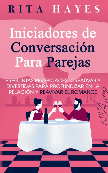 Kniha Iniciadores de conversación para parejas Rita Hayes