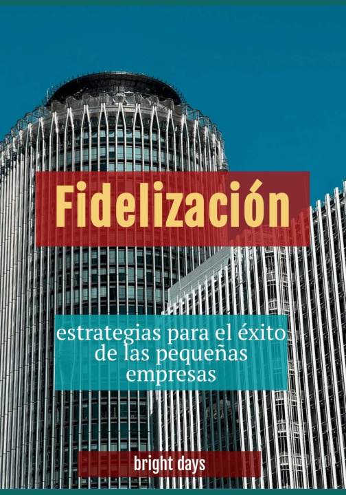 Kniha Fidelización bright days