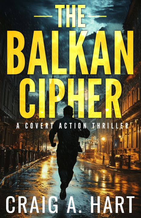 Kniha The Balkan Cipher Craig A. Hart