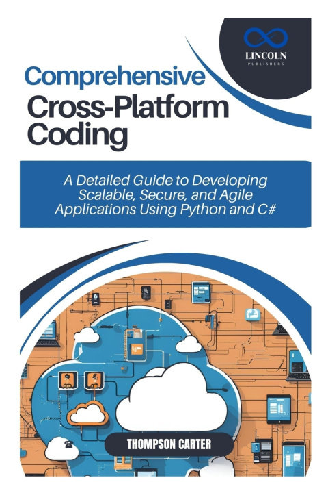 Könyv Comprehensive Cross-Platform Coding THOMPSON CARTER