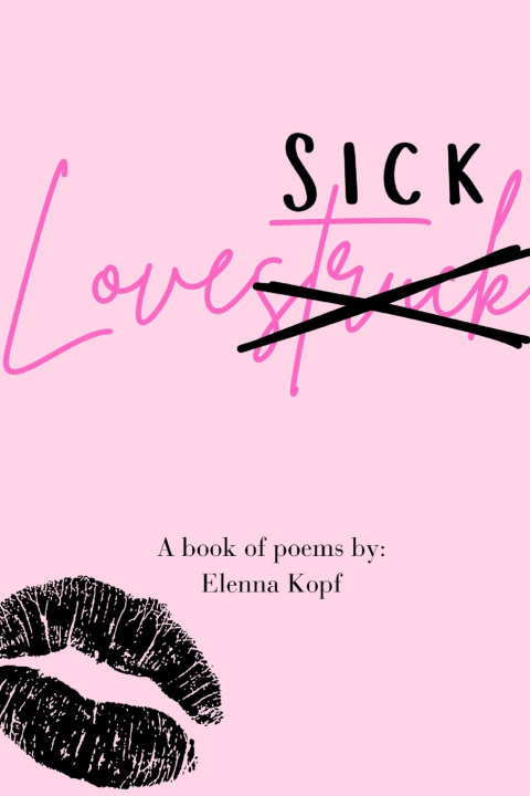 Kniha Lovesick Elenna Kopf