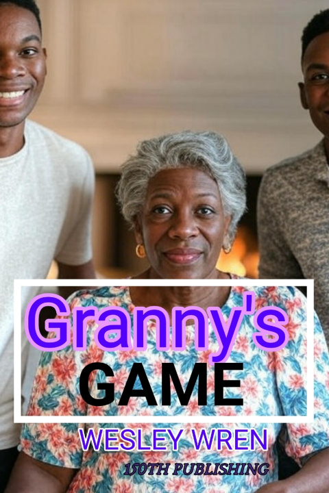 Kniha Granny's Game Wesley Wren