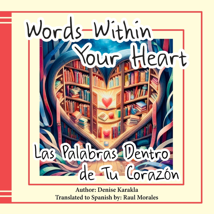 Kniha Words Within Your Heart Denise Karakla