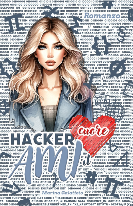 Kniha Hackerami il cuore Marina Galatioto